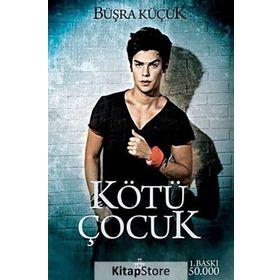 Kötü Çocuk - Büşra Küçük