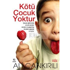 KÖTÜ ÇOCUK YOKTUR - ALI ÇANKIRILI