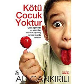 KÖTÜ ÇOCUK YOKTUR - ALI ÇANKIRILI