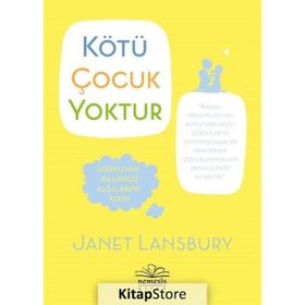 Kötü Çocuk Yoktur - Janet Lansbury