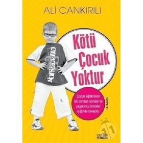 Kötü Çocuk Yoktur - Janet Lansbury