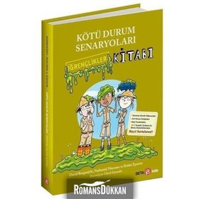 Kötü Durum Senaryoları - İğrençlikler Kitabı - David Borgenicht; Nathaniel Maruna; Robin Epstein