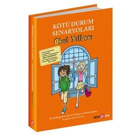 Kötü Durum Senaryoları Okul Yılları - David Borgenicht