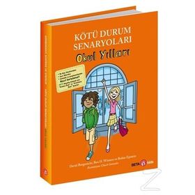 Kötü Durum Senaryoları Okul Yılları - David Borgenicht