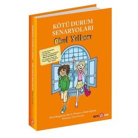 Kötü Durum Senaryoları Okul Yılları - David Borgenicht