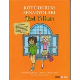 Kötü Durum Senaryoları Okul Yılları - David Borgenicht