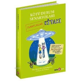 Kötü Durum Senaryoları - Tuhaflıklar Kitabı - David Borgenicht