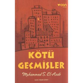 Kötü Geçmişler - Muhammed S. El-Azab