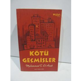 Kötü Geçmişler - Muhammed S. El-Azab
