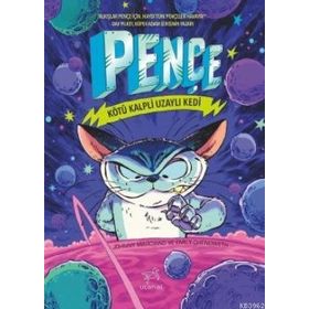 Kötü Kalpli Uzaylı Kedi - Pençe 1 - Uçan At Yayınları