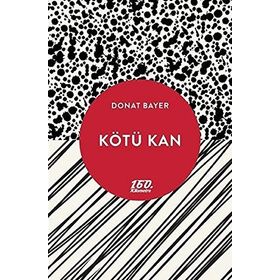 Kötü Kan - Arne Dahl