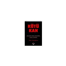 Kötü Kan - John Carreyrou - Buzdağı Yayınları
