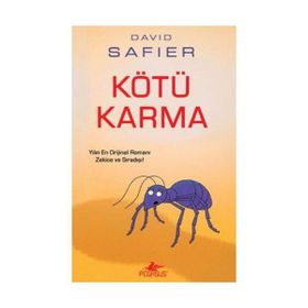 KÖTÜ KARMA - GENEL