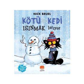 Kötü Kedi Isınmak İstiyor - Nick Bruel