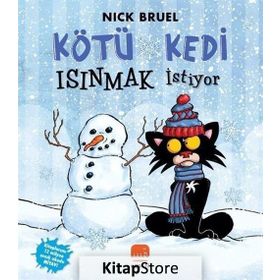 Kötü Kedi Isınmak İstiyor - Nick Bruel