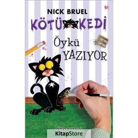 Kötü Kedi Öykü Yazıyor - Nick Bruel
