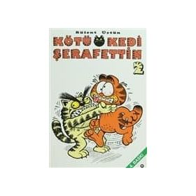 KÖTÜ KEDI ŞERAFETTİN 2 - BÜLENT ÜSTÜN