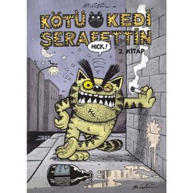 KÖTÜ KEDI ŞERAFETTİN 2 - BÜLENT ÜSTÜN