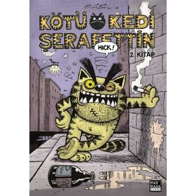 KÖTÜ KEDI ŞERAFETTİN 2 - BÜLENT ÜSTÜN