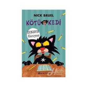 Kötü Kedi Sınava Giriyor - Nick Bruel