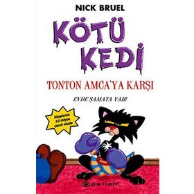 Kötü Kedi Ton Ton Amcaya Karşı - Nick Bruel