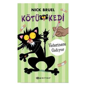 Kötü Kedi - Veterinere Gidiyor - Nick Bruel