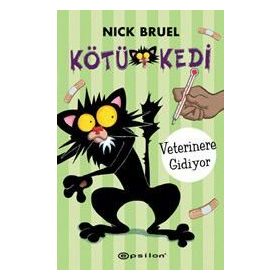 Kötü Kedi - Veterinere Gidiyor - Nick Bruel