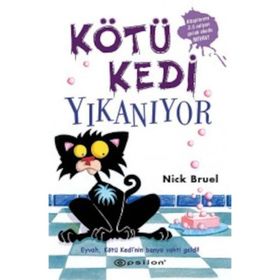 KÖTÜ KEDI YIKANIYOR - NICK BRUEL