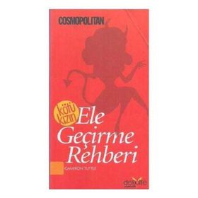 Kötü Kızın Ele Geçirme Rehberi - Cameron Tuttle