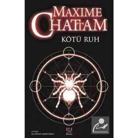 KÖTÜ RUH - MAXIME CHATTAM
