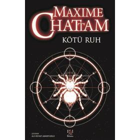 KÖTÜ RUH - MAXIME CHATTAM