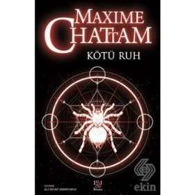 KÖTÜ RUH - MAXIME CHATTAM