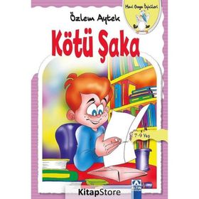 Kötü Şaka - Mavi Gaga Öyküleri - Özlem Aytek