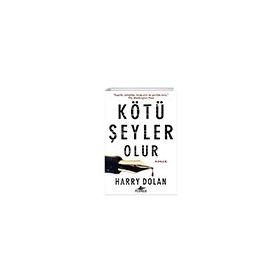 Kötü Şeyler Olur Kitap