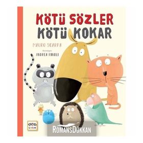 Kötü Sözler Kötü Kokar - Mauro Scarpa