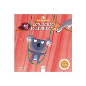 Kötü Sözler Söyleyen Koala - Christine Beigel