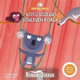 Kötü Sözler Söyleyen Koala - Christine Beigel