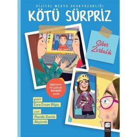 Kötü Sürpriz Esra Ercan Bilgiç