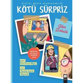 Kötü Sürpriz Esra Ercan Bilgiç