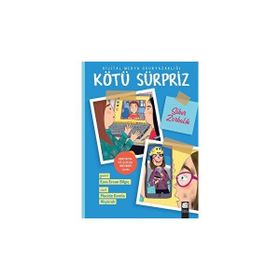 Kötü Sürpriz Esra Ercan Bilgiç