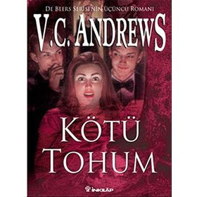 KÖTÜ TOHUM - V. C. ANDREWS