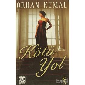 KÖTÜ YOL (CEP BOY) - ORHAN KEMAL