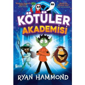 Kötüler Akademisi - Parola Çocuk