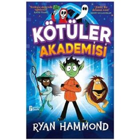 Kötüler Akademisi - Parola Çocuk