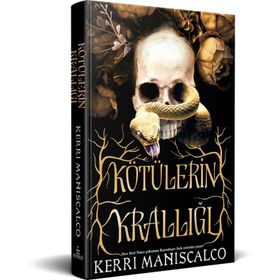 Kötülerin Krallığı - Kerri Maniscalco