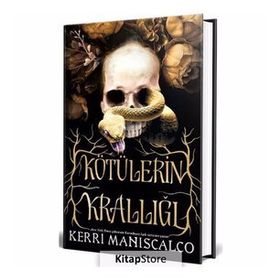 Kötülerin Krallığı - Kerri Maniscalco
