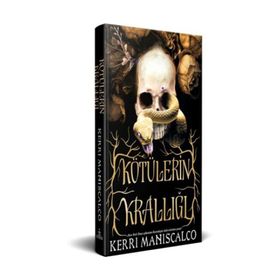 Kötülerin Krallığı - Kerri Maniscalco