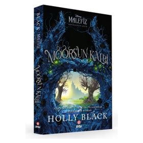 Kötülüğün Gücü Moors'un Kalbi - Holly Black