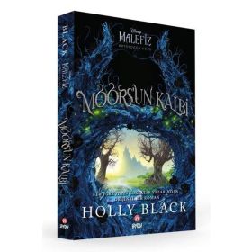 Kötülüğün Gücü Moors'un Kalbi - Holly Black