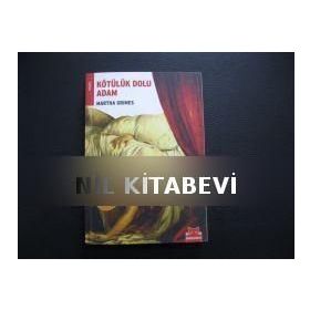 KÖTÜLÜK DOLU ADAM - MARTHA GRIMES